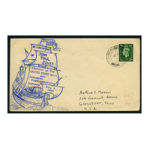 GB 1947 1/2d Green, used on cover from Kirkbean to USA, with special John Paul Jones cachet. SG462